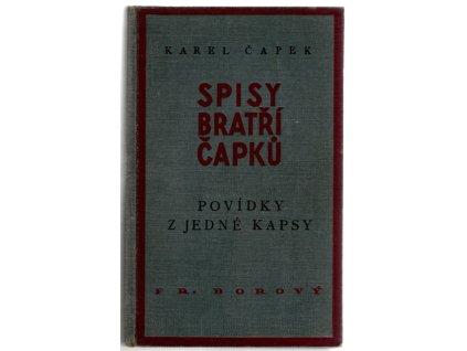Povídky z jedné kapsy, Karel Čapek, 1934