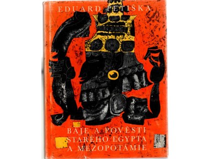 Báje a pověsti starého Egypta a Mezopotámie