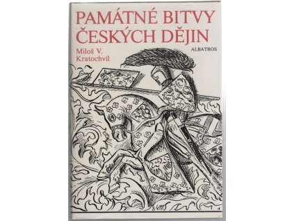 Památné bitvy českých dějin