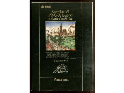 Praha legend a skutečnosti