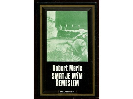 Smrt je mým řemeslem