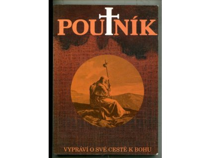 Poutník vypráví o své cestě k Bohu, 1993