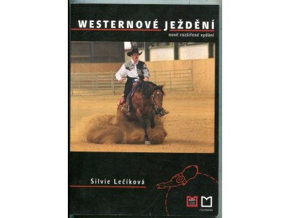 Westernové ježdění, Silvie Lečíková, 2004