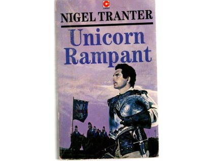 Unicorn rampant, Nigel Tranter, 1984
