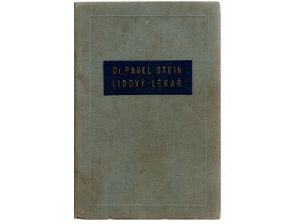 Lidový lékař, Pavel Pavelka, 1938