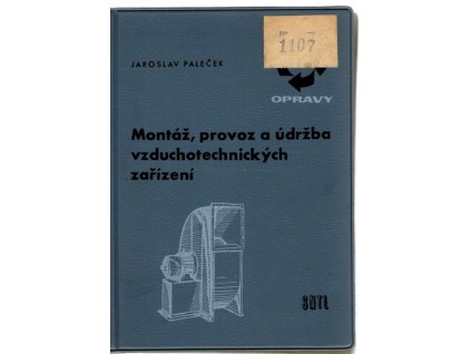 Montáž, provoz a údržba vzduchotechnických zařízení
