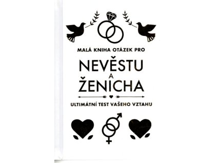 Malá kniha otázek pro nevěstu a ženicha