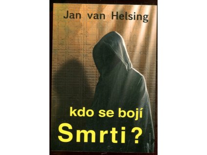 Kdo se bojí smrti?