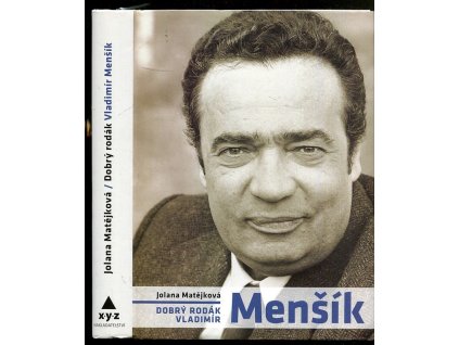 Dobrý rodák Vladimír Menšík