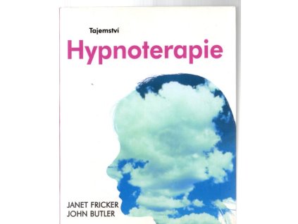 Tajemství hypnoterapie