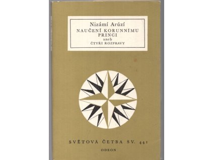 Naučení korunnímu princi aneb Čtyři rozpravy, Nizámí, 1974