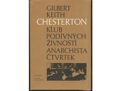 Klub podivných živností - Anarchista Čtvrtek