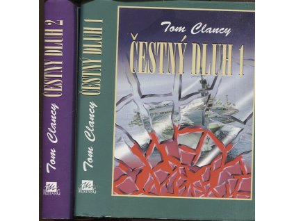 Čestný dluh. 1+2, Tom Clancy, 1995