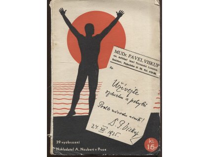 Užívejte vzduchu a pohybu, Pavel Viskup, 1936