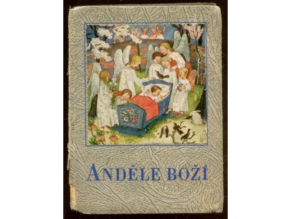 Anděle boží, Karel B. Hroch, 1936