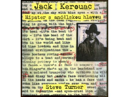 Hipster s andělskou hlavou : život Jacka Kerouaka, Steve Turner, 1997