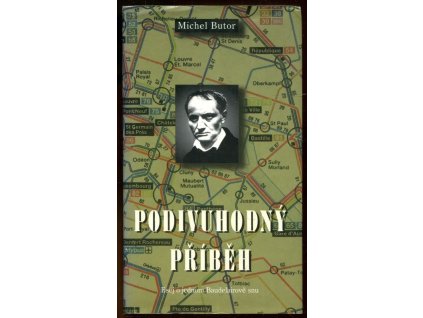 Podivuhodný příběh - esej o jednom Baudelairově snu