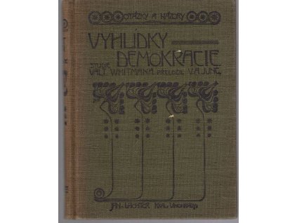 Vyhlídky demokracie, Walt Whitman, 1903