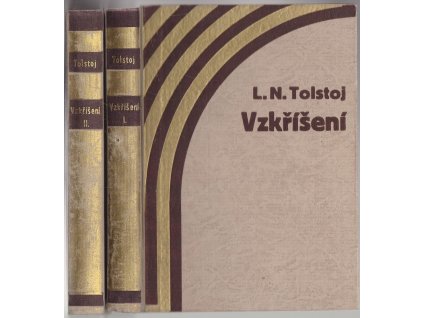 Vzkříšení I–III, Lev Nikolajevič Tolstoj, 1928