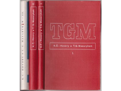 Hovory s T. G. Masarykem 1–3