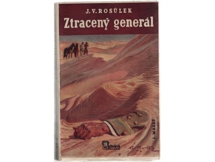 Ztracený generál : román, Jan Václav Rosůlek, 1940
