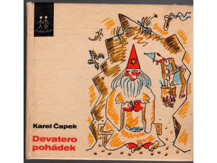 Devatero pohádek a ještě jedna jako přívažek od Josefa Čapka, Karel Čapek, 1972