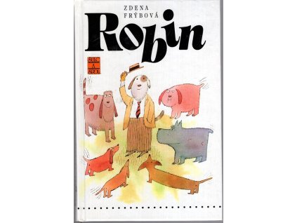 Robin, Zdena Frýbová, 1995