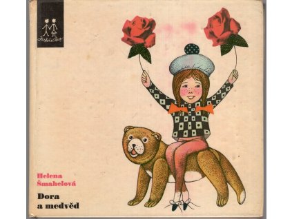 Dora a medvěd, Helena Šmahelová, 1968