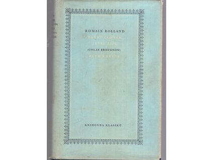 Dobrý člověk ještě žije - Petr a Lucie, Romain Rolland, 1951