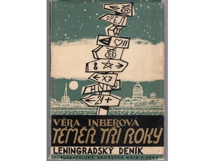 Téměř tři roky : Leningradský deník, Vera Michajlovna Inber, 1946