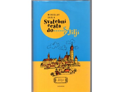 Svatební cesta do Jiljí