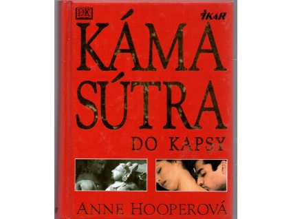Kámasútra do kapsy, Anne Hooper, 2006