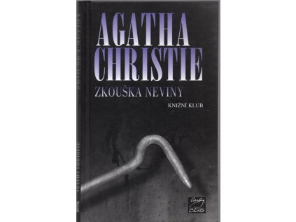 Zkouška neviny, Agatha Christie, 2005