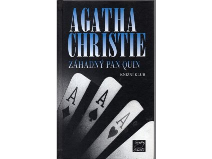 Záhadný pan Quin, Agatha Christie, 2008