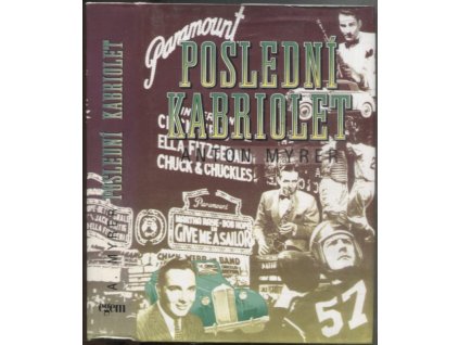 Poslední kabriolet, Anton Myrer, 1994