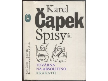 Továrna na Absolutno - Krakatit, Karel Čapek, 1982