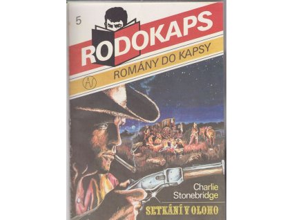 Rodokaps – konvolut : Setkání v Oloho ; Bloudící Dan ; Pistolník ; Ďáblova skála ; Kletba smaragdové tabule ; Stín kobry ; Studna na Hornbachu ; Království divokého muže ; Medvědí Sam ; Divoký Sheridan ; Záhadná kukla ; Právo být katem