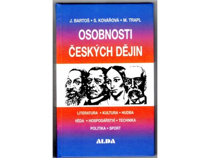 Osobnosti českých dějin, J. Bartoš, 2005