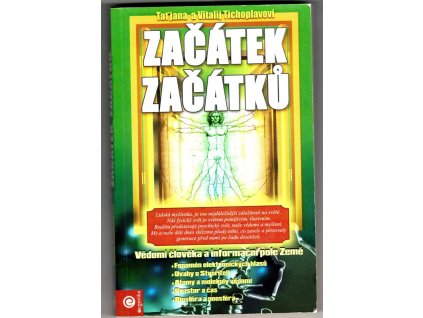 Začátek začátků, Vitalij J Tichoplav, 2006