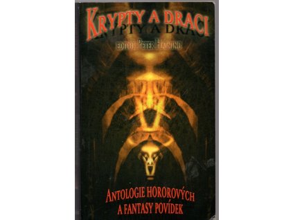 280329 krypty a draci antologie hororovych a fantasy povidek