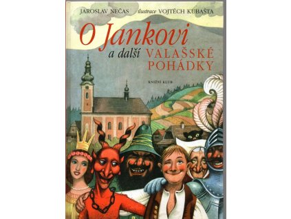 O Jankovi a další valašské pohádky