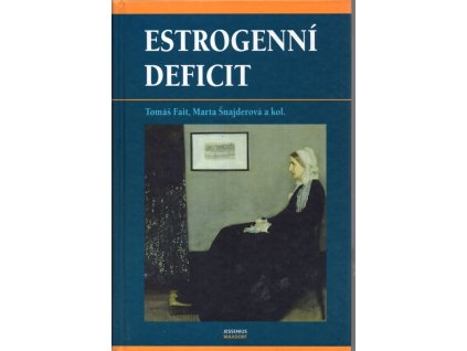Estrogenní deficit, Tomáš Fait, 2007