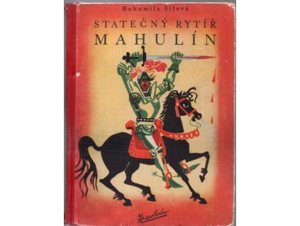 Statečný rytíř Mahulín
