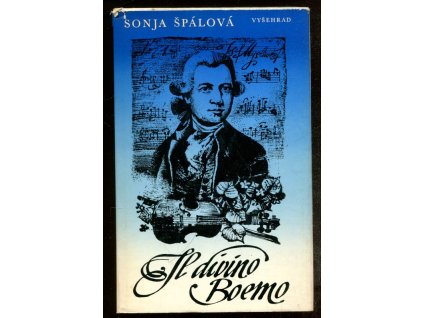 Il divino Boemo - božský Čech Josef Mysliveček, Sonja Špálová, 1978