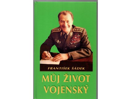 Můj život vojenský