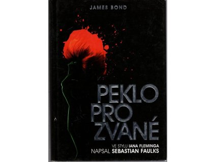 James Bond - Peklo pro zvané