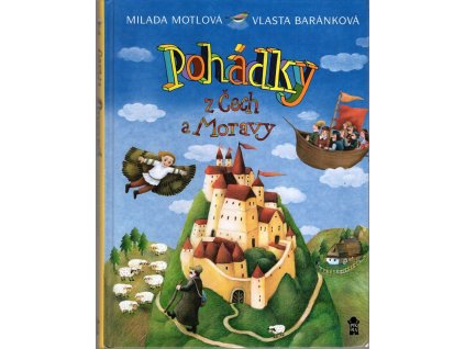 Pohádky z Čech a Moravy, Milada Motlová, 2017
