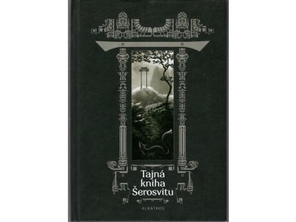 Tajná kniha Šerosvitu, Karolina Francová, 2011