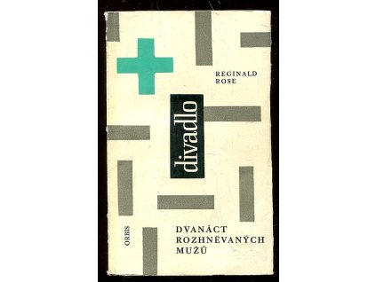 Dvanáct rozhněvaných mužů, Reginald Rose, 1962