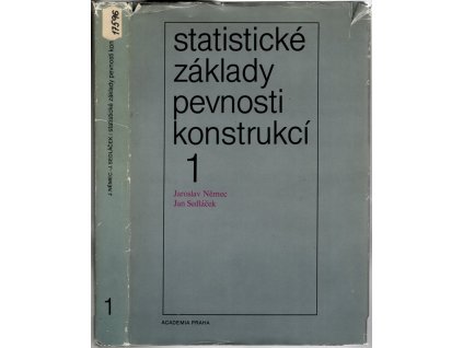 Statistické základy pevnosti konstrukcí I.